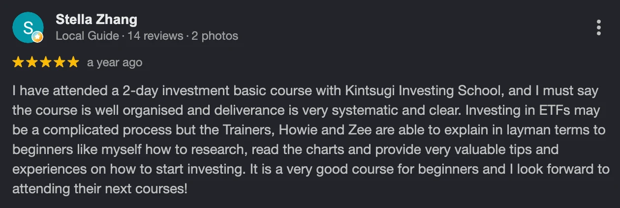 5-star Google review by Stella Zhang: Howie and Zee explain in layman terms to beginners. A very good course for beginners.